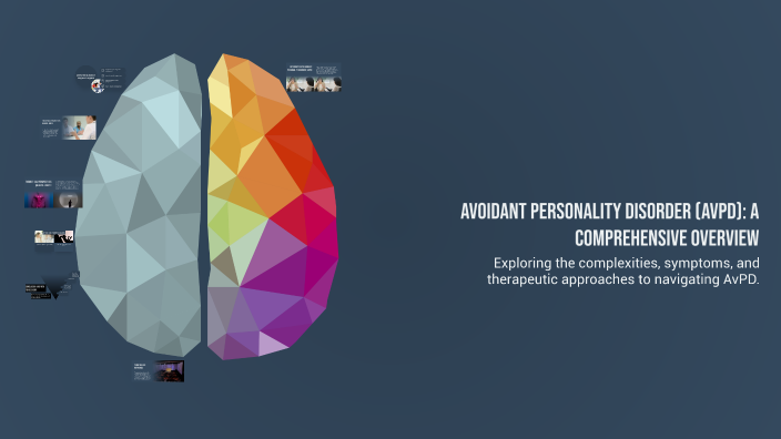Avoidant Personality Disorder (AvPD): A Comprehensive Overview by Lexi ...