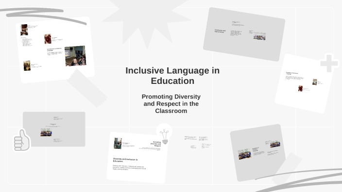 Inclusive Language in Education by Kathryn Walsh on Prezi