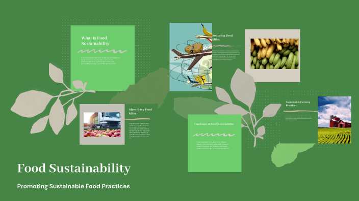 Food Sustainability by Rhy Kayser on Prezi