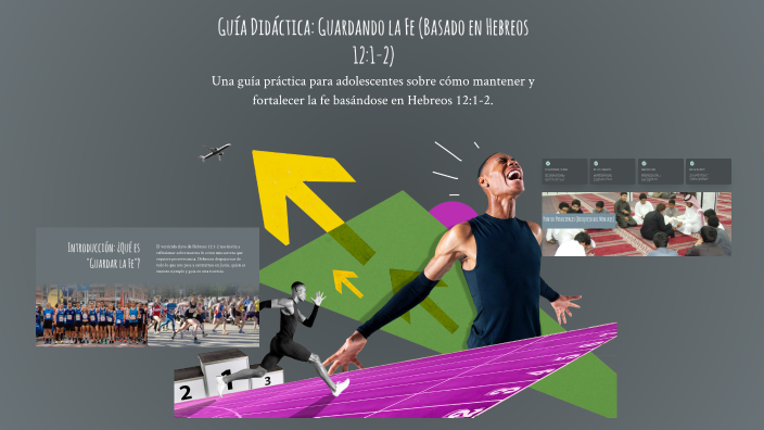 Guía Didáctica: Guardando la Fe (Basado en Hebreos 12:1-2) by Leonardo ...