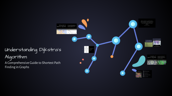 Understanding Dijkstra's Algorithm by Ivana Puljic on Prezi