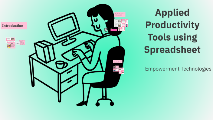 Applied Productivity Tools using Spreadsheet by JENNILYN COLLAMAT on Prezi
