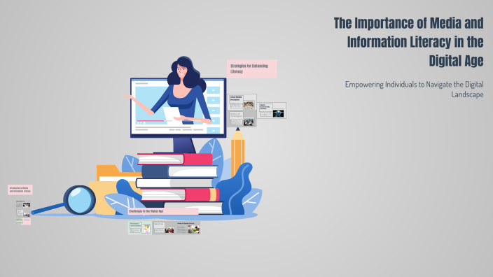 The Importance of Media and Information Literacy in the Digital Age by ...