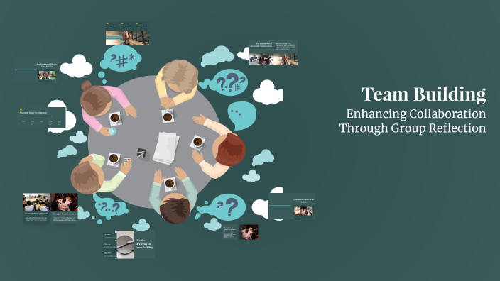 Team Building by Shreya Yeshvikar on Prezi