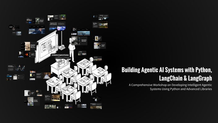 Building Agentic AI Systems with Python, LangChain & LangGraph by Rohit ...