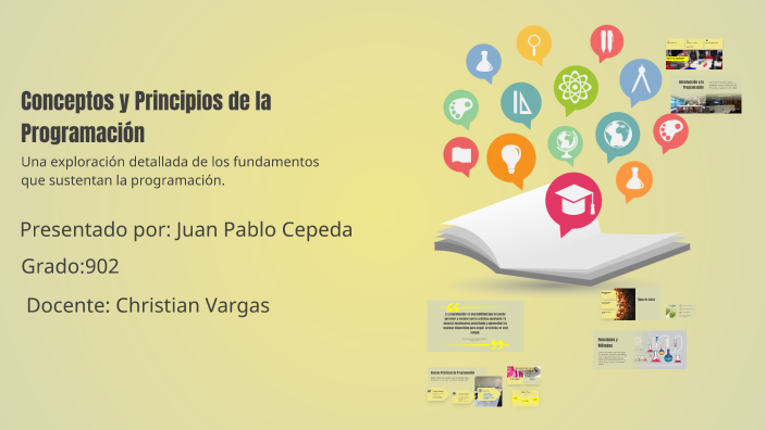 Conceptos y Principios de la Programación by Juan Pablo on Prezi