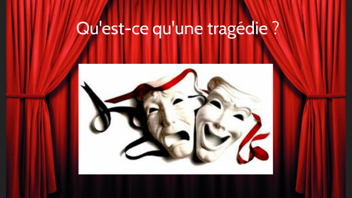 Qu'est-ce qu'une tragédie ? by evan barré