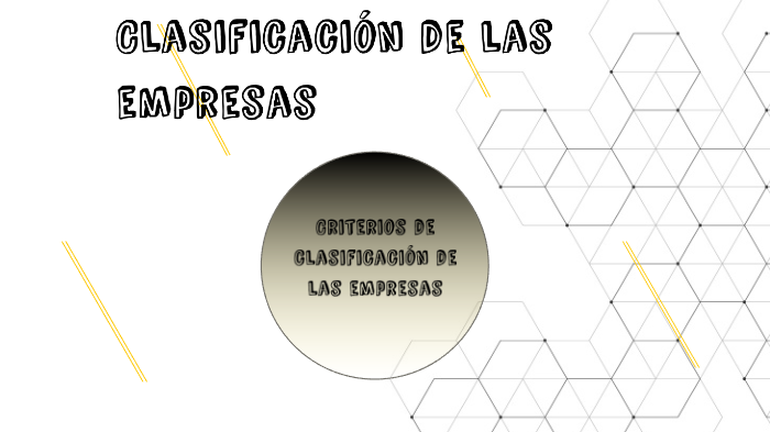 Clasificación de las empresas by Omar paiz on Prezi