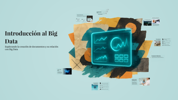 Introducción al Big Data by Yenilca Rivera on Prezi