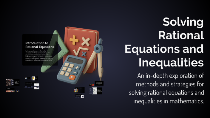 Solving Rational Equations and Inequalities by abdo abdo on Prezi