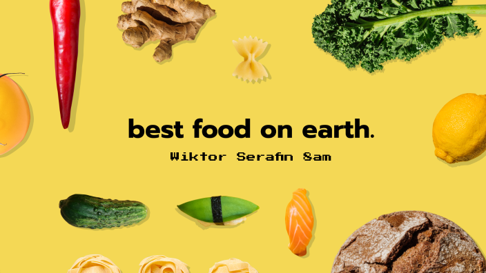 best-food-on-earth-by-tric-sa-on-prezi-next