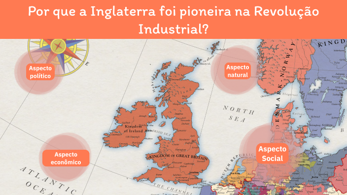 8º ano - 05 - Por que a Inglaterra foi pioneira na Revolução Industrial ...