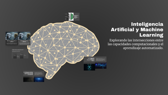 Inteligencia Artificial y Machine Learning by Neehui Lopez on Prezi