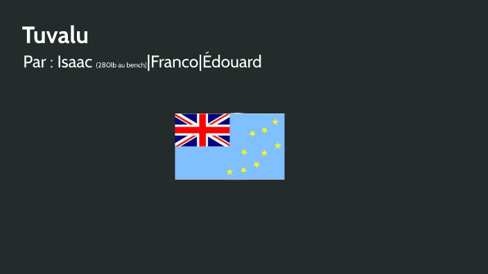 Tuvalu by lucarthug gaming on Prezi