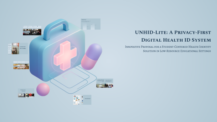 UNHID-Lite: A Privacy-First Digital Health ID System by Walter Kigen on ...