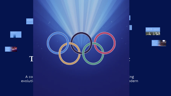 The Evolution of the Olympic Games by Emma Owen on Prezi