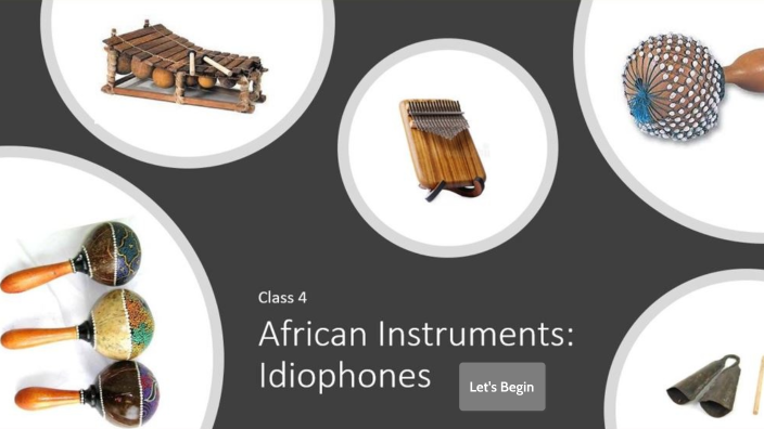 الآلات الأفريقية Idiophonesالآلات الأفريقية Idiophones  