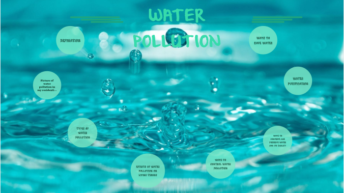 water pollution by kamil puad on Prezi