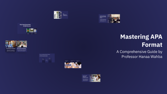 Mastering APA Format by David Rosenbaum on Prezi