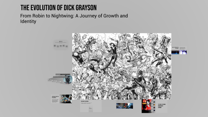 The Evolution of Dick Grayson by ALEXANDRE VILAR on Prezi