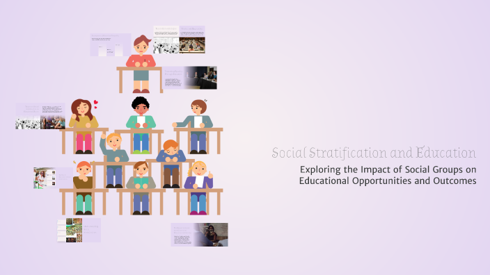 Social Stratification and Education by Ely Volante on Prezi