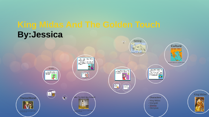 King Midas And The Golden Touch by Jessica Persaud on Prezi