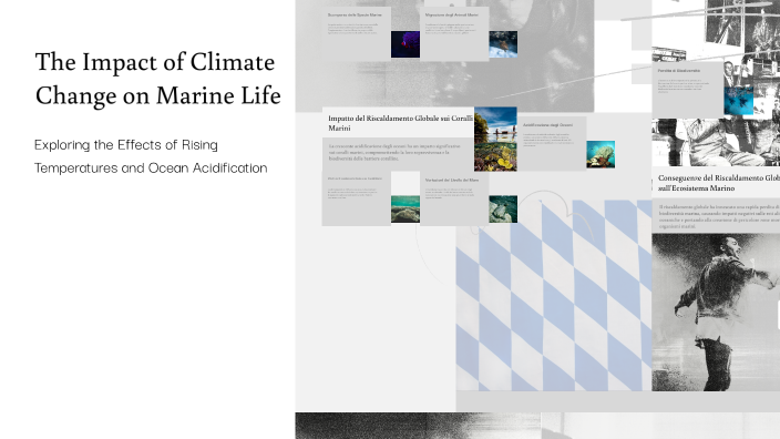 The Impact of Climate Change on Marine Life by leone tania on Prezi