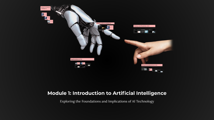 Module 1: Introduction to Artificial Intelligence by RAHUL RANJAN on Prezi