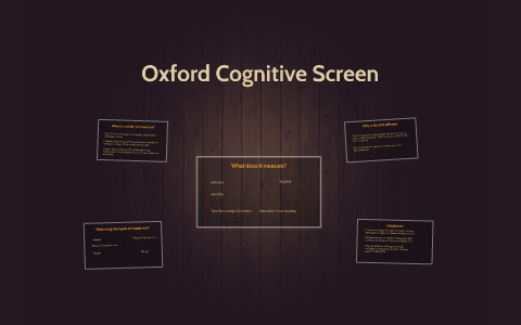 Oxford Cognitive Screen by Rachel King on Prezi