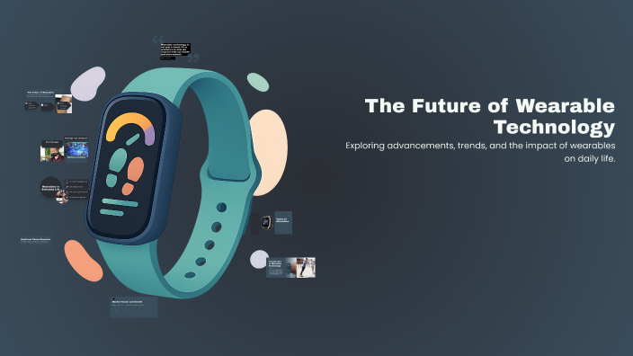 The Future of Wearable Technology by Sophie Bekker on Prezi