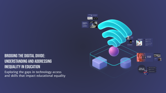 Bridging the Digital Divide: Understanding and Addressing Inequality in ...