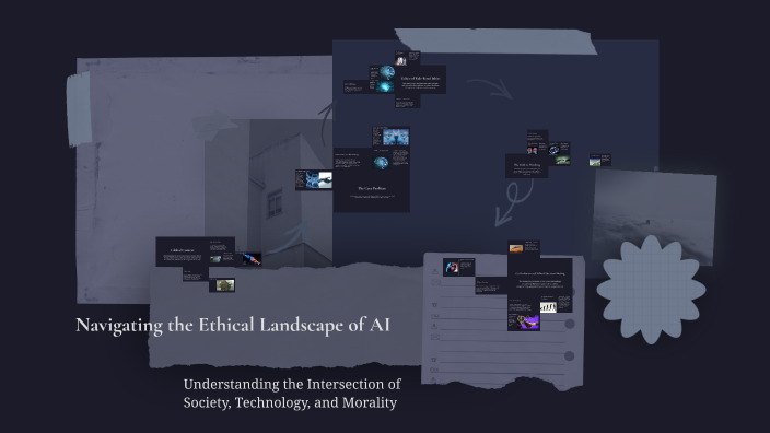 Navigating the Ethical Landscape of AI by S Ahist on Prezi