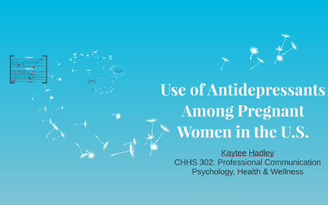 Use of Antidepressants Among Pregnant Women in the United States by ...