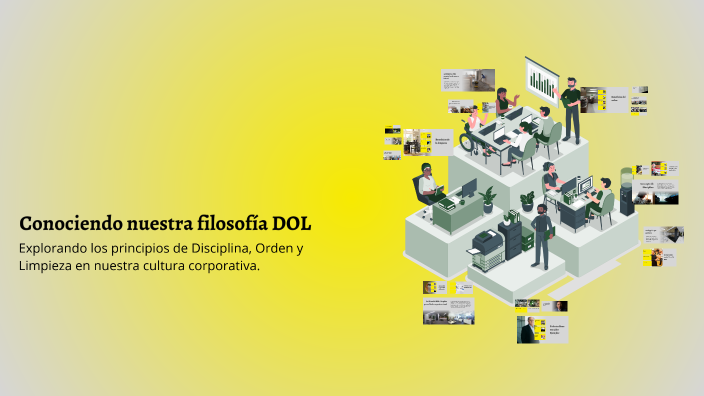 Conociendo nuestra filosofía DOL by Alejandra Villegas on Prezi