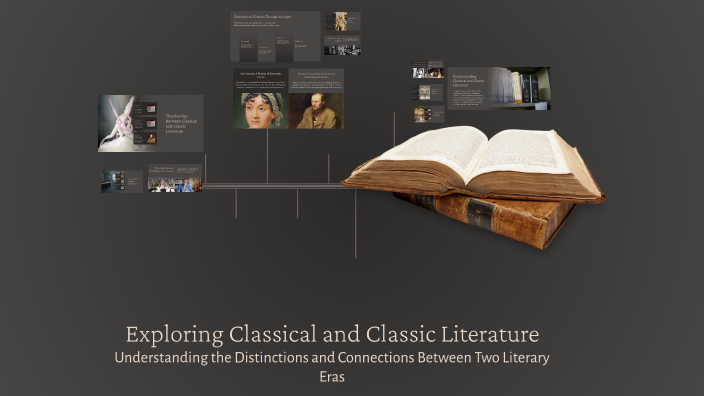 Exploring Classical and Classic Literature by Ayesha Quadri on Prezi