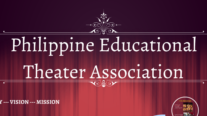 Philippine Educational Theater Association by Ada Marie Tayao