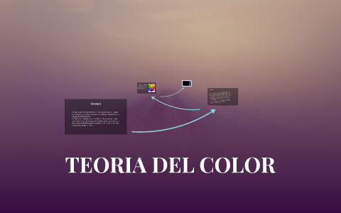 TEORIA DEL COLOR by valentina torres on Prezi