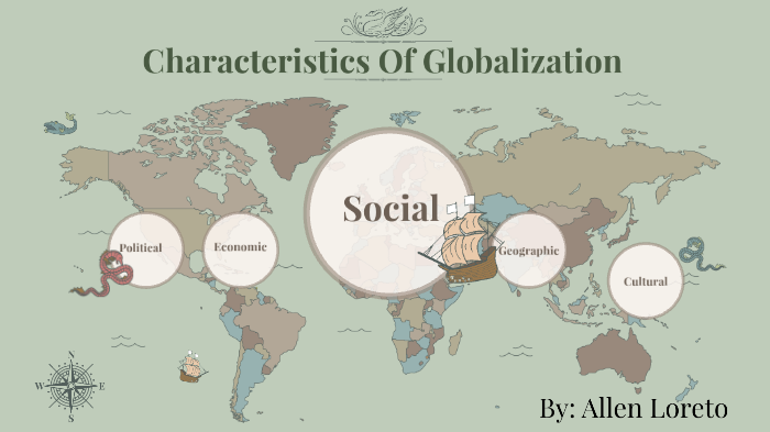 characteristics-of-globalization-by-allen-loreto