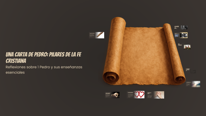 Una Carta de Pedro: Pilares de la Fe Cristiana by Genesis Amalfi on Prezi