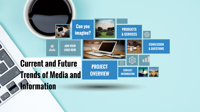 Current and Future Trends of Media and Information by charisse casilao ...