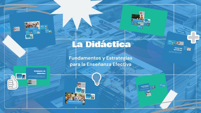 La Didáctica by JORGE MORONTA on Prezi