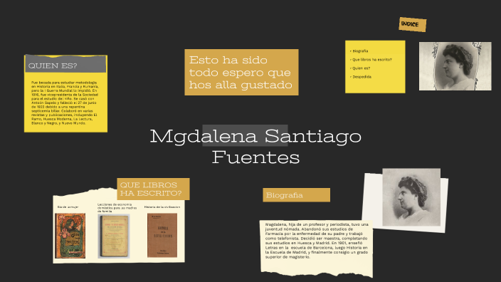 Magdalena Santiago Fuentes by Lier Barbosa on Prezi