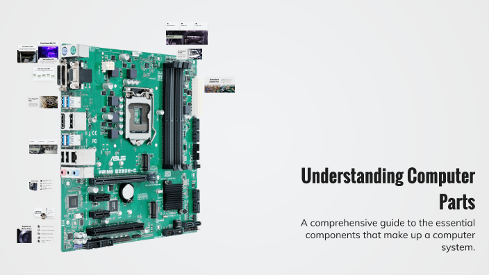 Understanding Computer Parts by Abhi Ram on Prezi