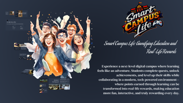 Smart Campus Life: Gamifying Education and Real-Life Rewards by Tomas ...
