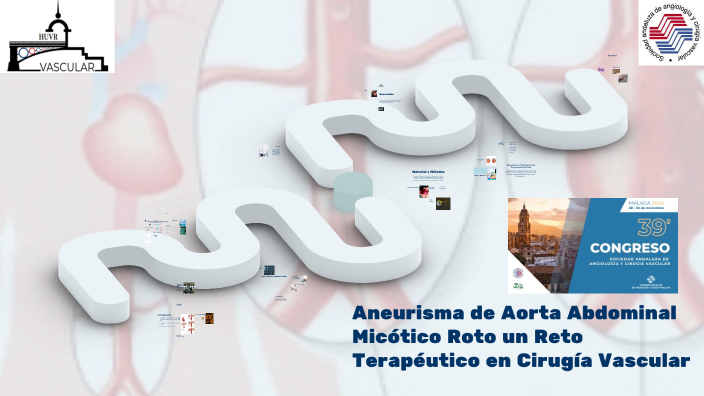 Aneurisma de Aorta Abdominal Micótico Roto by VICTORIA YOLIVER GONZALEZ ...