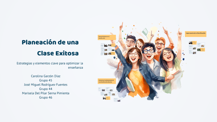 Planeación de una Clase Exitosa by Carolina Garzon Diaz on Prezi