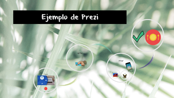 Ejemplo de Prezi by Lidiana Murillo Matamoros on Prezi