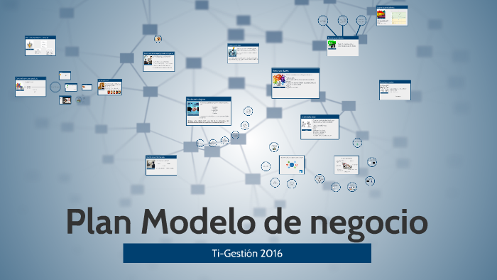 Modelo de negocio by Alvaro Aguilera on Prezi