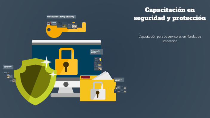 Crear una capacitación en seguridad y protección by Roberto Castro on Prezi