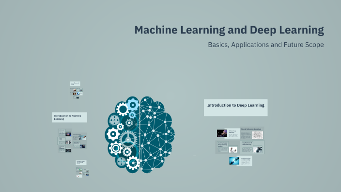 Machine Learning and Deep Learning by Ankit Raj on Prezi